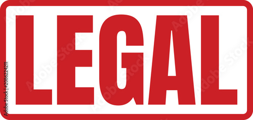 Obraz na plátně Bold red rubber stamp with the word legal enclosed in a rectangular border for o