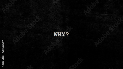 Why Question on Black Paper