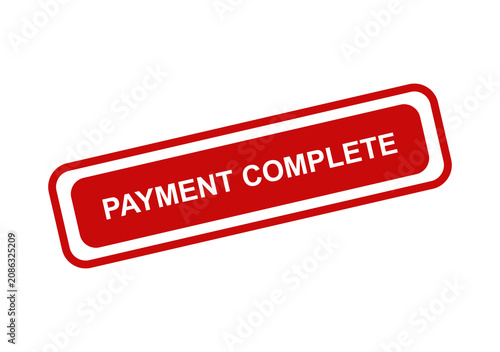 Red rectangular rubber stamp with the text payment complete for financial business transactions and office documents isolated on transparent background