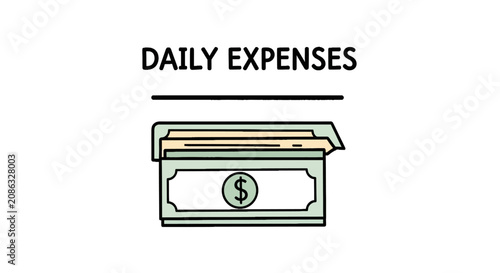Schilderij op canvas Daily expenses text above a stack of paper currency