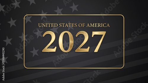 United States Of America 2027 Elegant Golden Text On A Dark Grayscale American Flag Background For New Year Or Politics