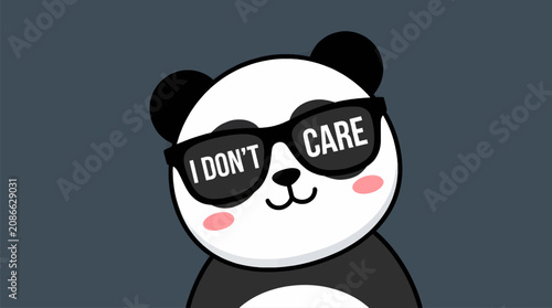 Bild auf Leinwand Cute Flat Cartoon Panda Wearing Oversized Black Sunglasses with I Don't Care T