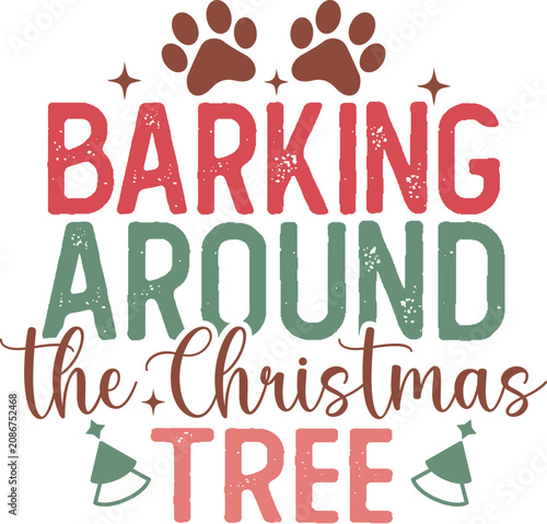 Barking Around the Christmas Tree Design