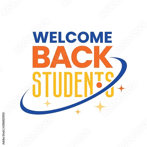 Welcome back students text with colorful design , And, Back to School 2026, Back to School Poster Design, School Admission, Back to School, School Admission Flyers