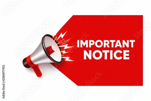 Important notice announcement with megaphone and red banner