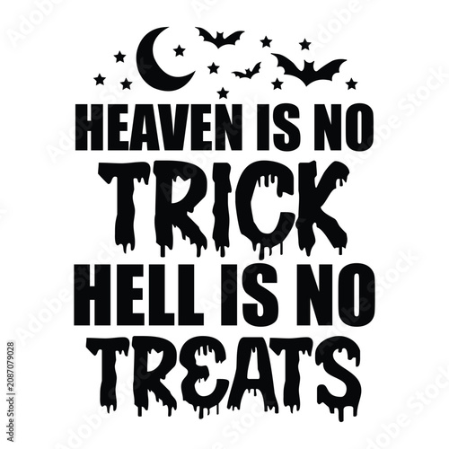Fotografía haven is no trick hell is no treats