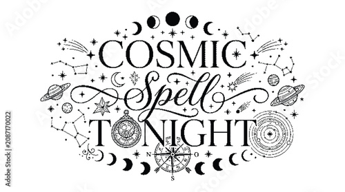Fotografie Cosmic spell tonight celestial typography design with stars and planets