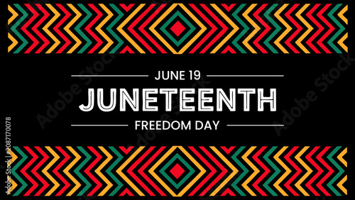 Schilderij op canvas Juneteenth Freedom Day Banner - June 19 Typography with Colorful African Geometr