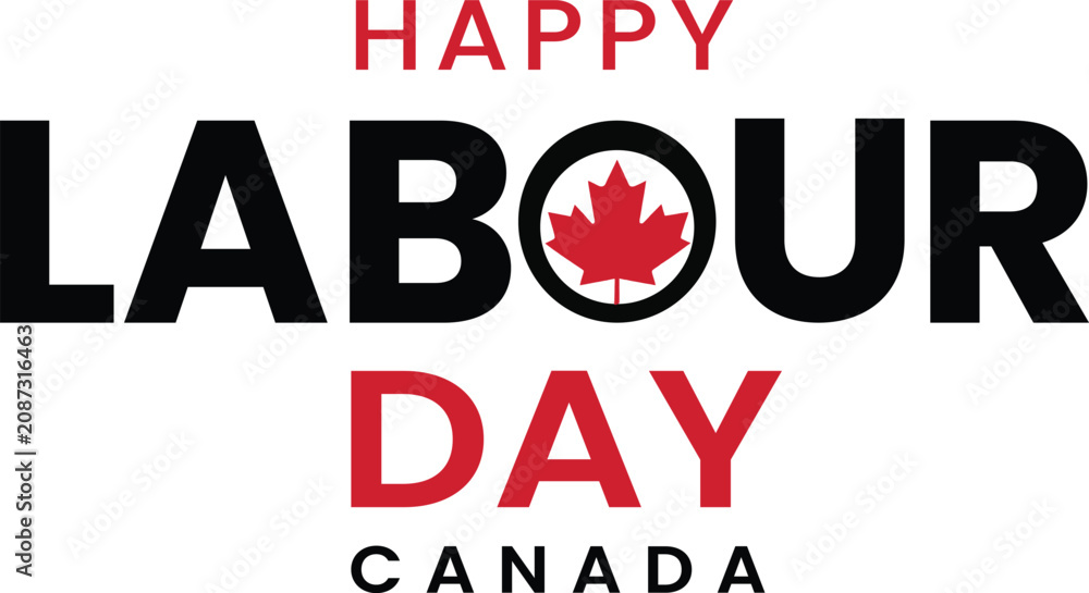 Fototapeta premium Happy labour day canada greeting with maple leaf