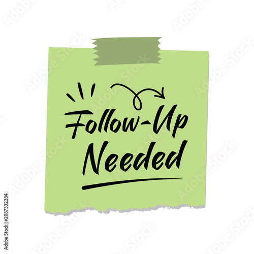 Fotografía follow up needed sticky note reminder green paper note with tape handwritten mes