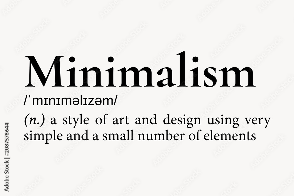 Obraz premium Minimalism definition, dictionary word typography