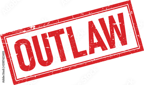 Schilderij op canvas Red rectangular rubber stamp impression featuring the word outlaw with a weather