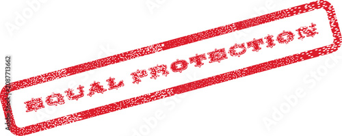 Konstfotografi A striking red grunge stamp impression clearly displays the crucial words Equal