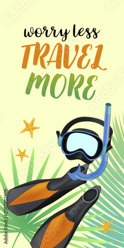 Worry less. Travel more. Scuba gear rests on tropical leaves. Bright stars dot the vibrant background. Adventure calls. Ready to dive. Perfect for travel or vacation themes