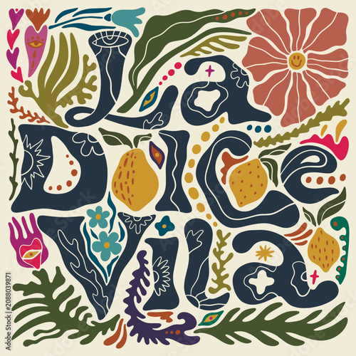 La dolce vita typography vector with mediterranean lemons, hand-drawn italian quote lettering, minimalist botanical elements and citrus fruit illustration for summer holiday decor