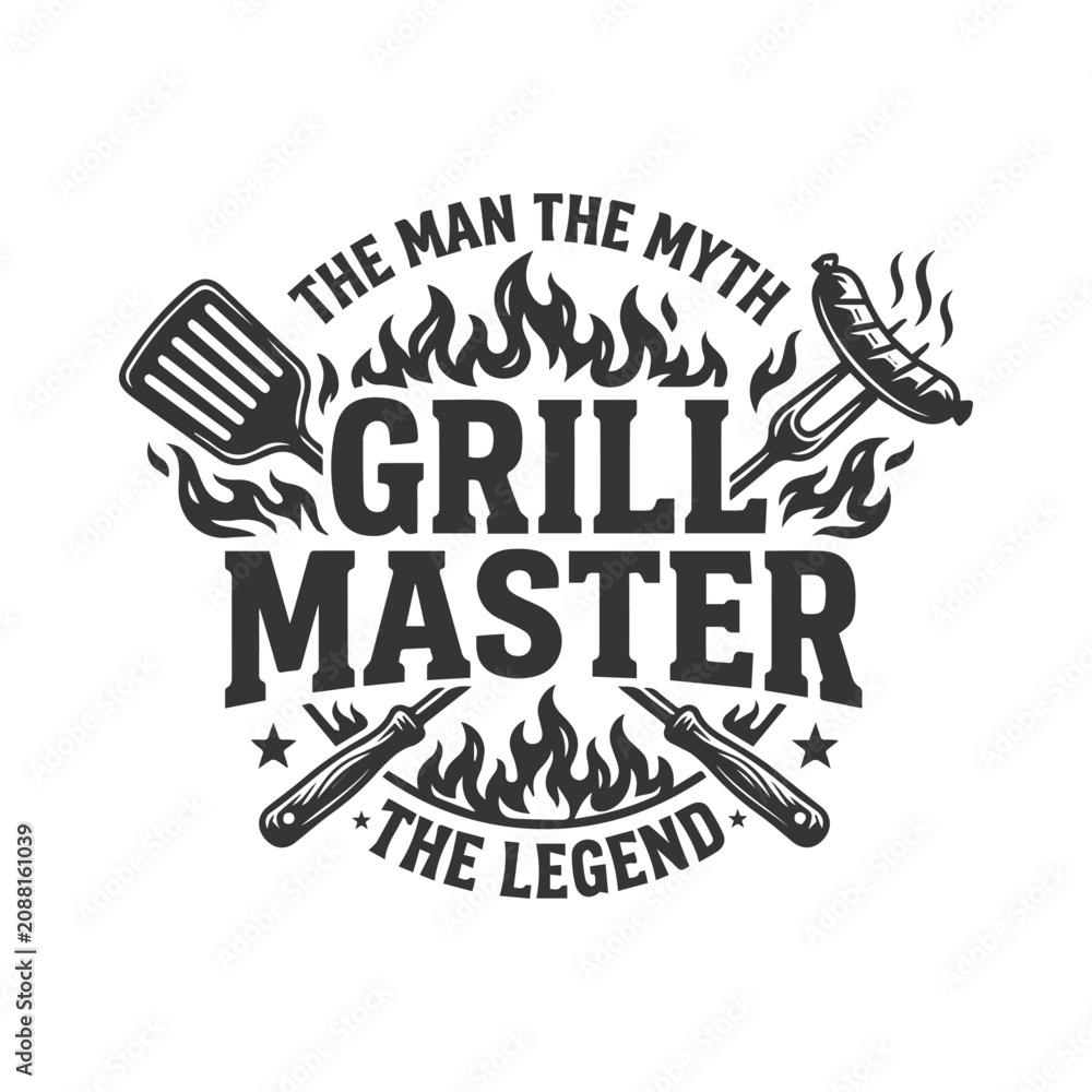 Obraz premium Grill Master The Man The Myth The Legend