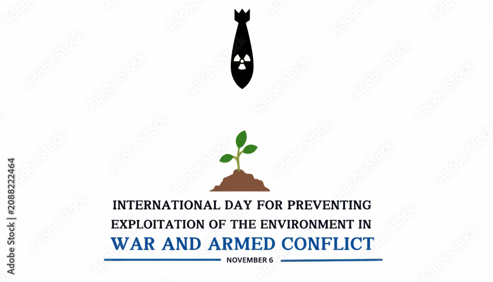 Fototapeta premium International day for preventing the exploitation of the environment in war and armed conflict