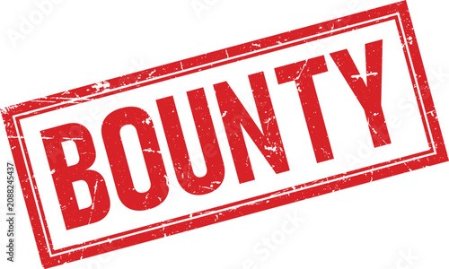 Obraz na płótnie Red rectangular rubber stamp with the word bounty in a grunge distressed vintage