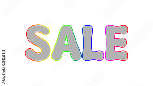 Rainbow sale sign, colorful sale text, gray letters, multicolored outline, promotional message
