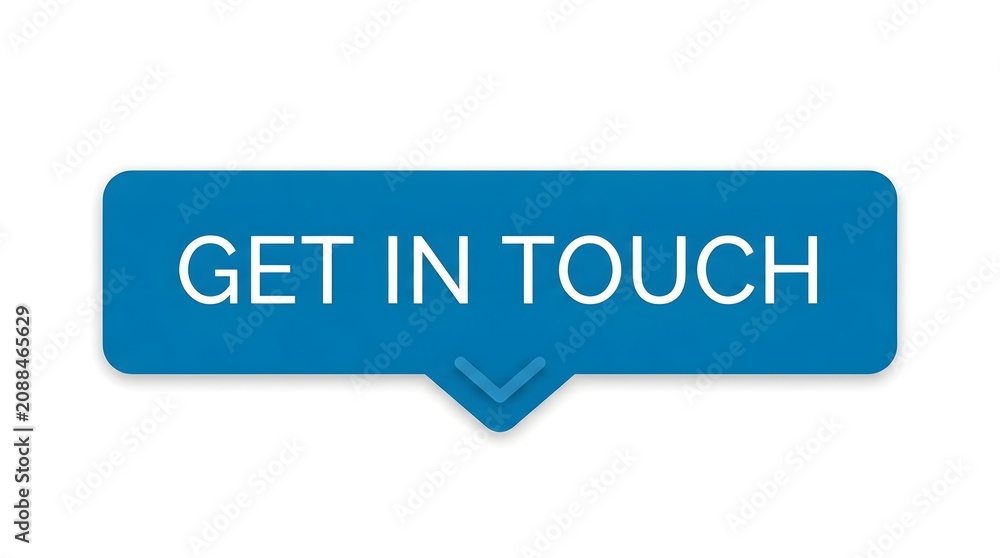 Fototapeta premium Get in touch blue button icon with white text for website contact interface communication and online customer service support systems