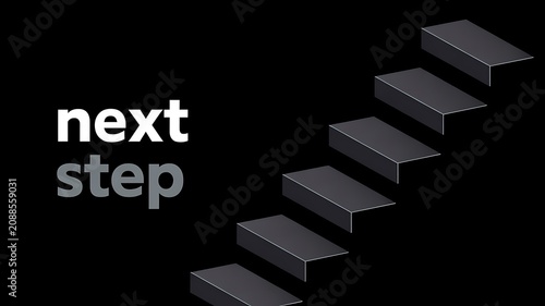 Motivational staircase, next step, business concept, gray steps on black background