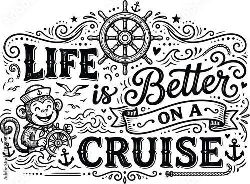 Sticker Monkey sailor on cruise ship wheel with life is better on a cruise text