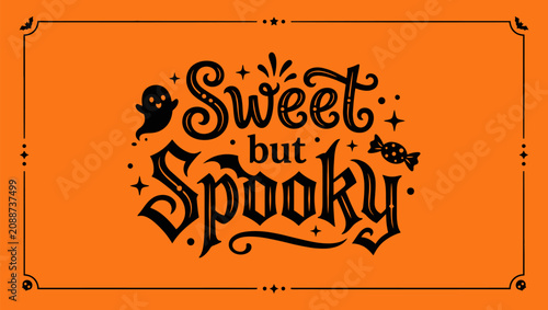 Quadro su tela Halloween vector graphic 'sweet but spooky' typography for festive designs parti