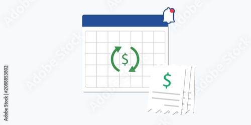 Monthly calendar, recurring payment arrows, invoices, reminders and payment receipts. Scheduled payments concept scene. Automated payment planning and bill management process.