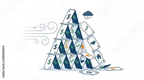 Collapsing House of Cards Financial Crisis