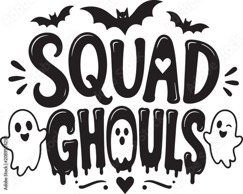 Squad Ghouls Halloween SVG Design - Cute Ghost and Bat Typography for T-Shirt