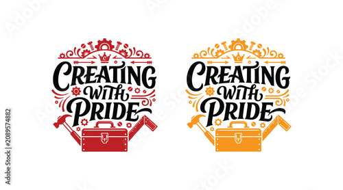 Labor day typography 'creating with pride' graphic for workers skilled trades