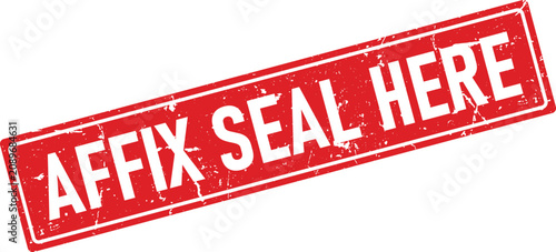 Canvastavla Red rectangular rubber ink stamp displaying the text affix seal here with a heav