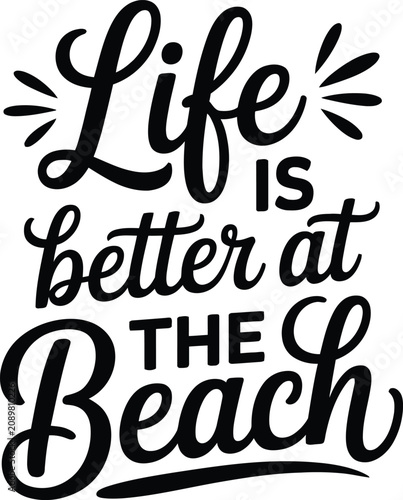 Cuadro en lienzo A stylized typographic design that reads Life is better at the Beach