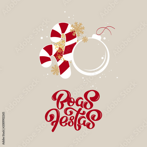 Boas Festas (means “Happy Holidays” in Portuguese)  Holiday Greeting with Elegant Christmas Ornaments on a Light Background