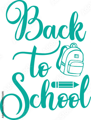 Back To School typography clip art design on plain white transparent isolated background for card, shirt, hoodie, sweatshirt, apparel, tag, mug, icon, poster or badge