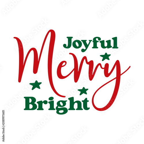 Joyful Merry Bright SVG 