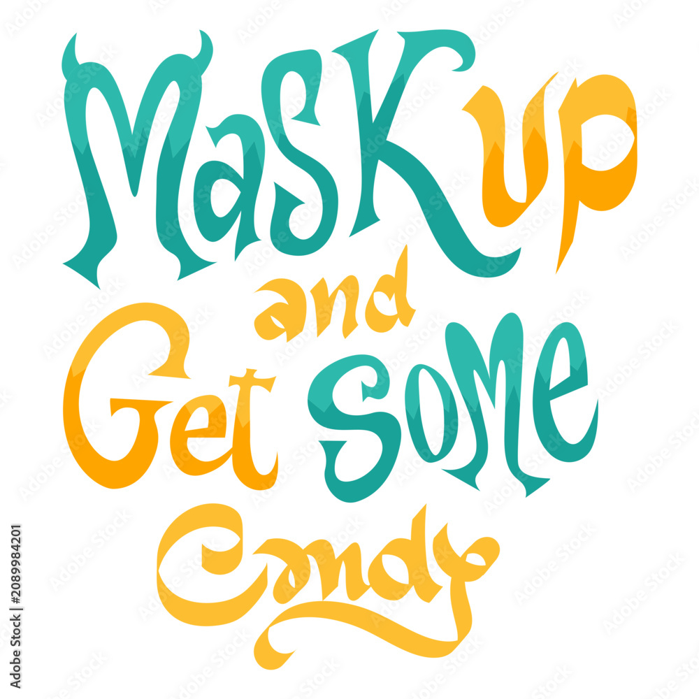 Fototapeta premium Mask up Halloween quote badge