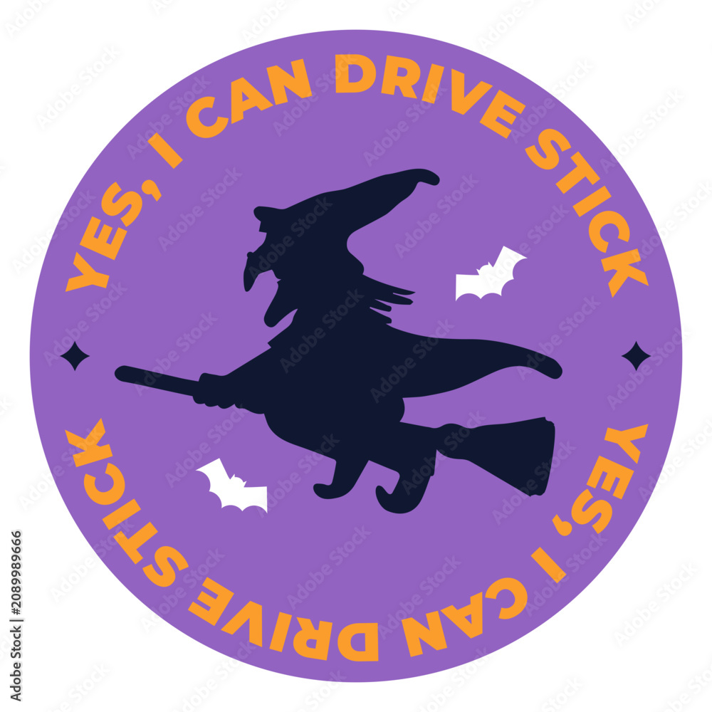 Fototapeta premium I can drive a stick quote badge