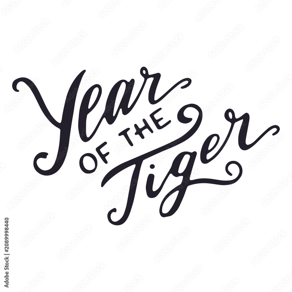 Naklejka premium Year of the tiger lettering quote
