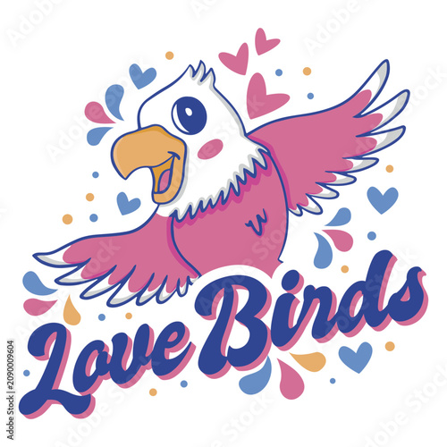 Foto Eagle with the words love birds on it