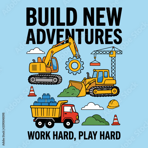 A lively illustration showcasing construction vehicles and equipment, promoting a hard-working ethos while encouraging creativity and adventure in construction fields.