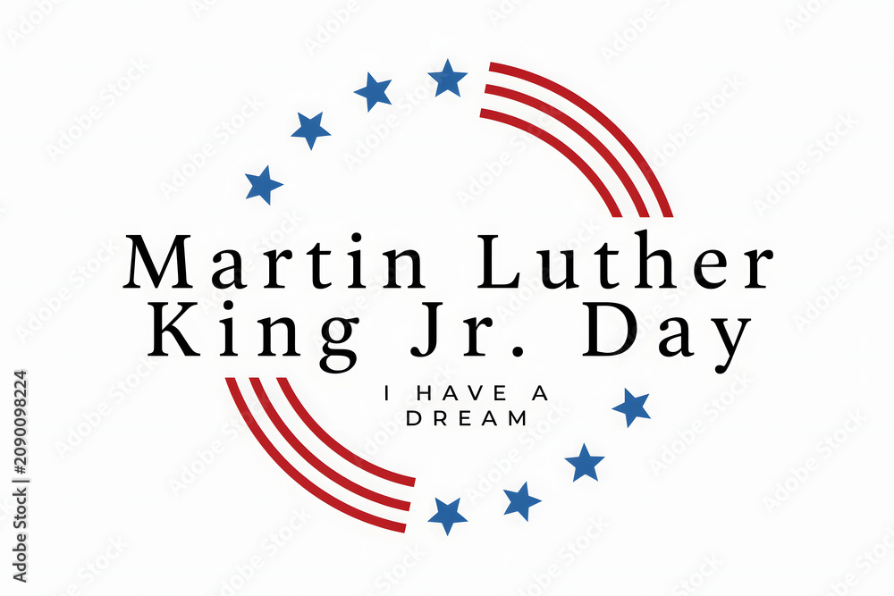 Obraz premium Commemorative martin luther king jr. day with ia dream text, enclosed in a circular frame of red stripes and blue stars on white