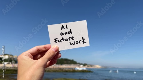 AI and future work- text in hand, artificial intelligence concept about innovations 