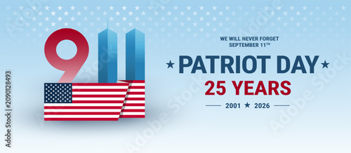 Картината върху платно 9 11 Patriot Day 25 Years patriotic background - We Will Never Forget September 11, 2001 - 2026