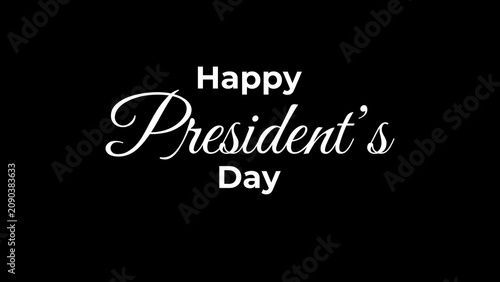 Happy President's Day text white image on  the background black. Great for use on presidents day celebration, banner, event, etc

