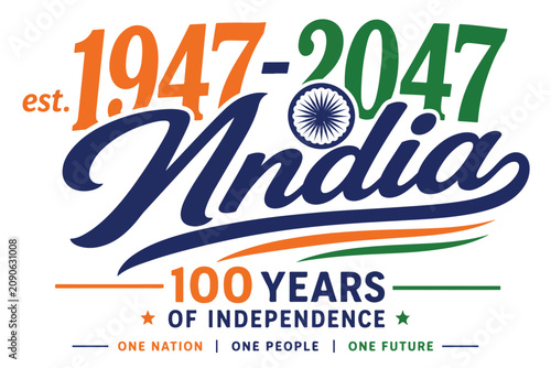 Fotografie India 100 years of independence logo, patriotic 1947-2047 centenary celebration