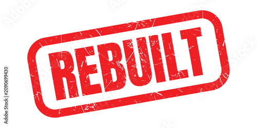 Bild auf Leinwand Red rubber stamp vector with bold REBUILT text isolated on transparent backgroun
