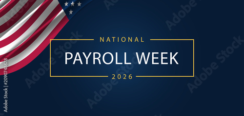 Payroll Power Uniting America for National Payroll Week 2026
