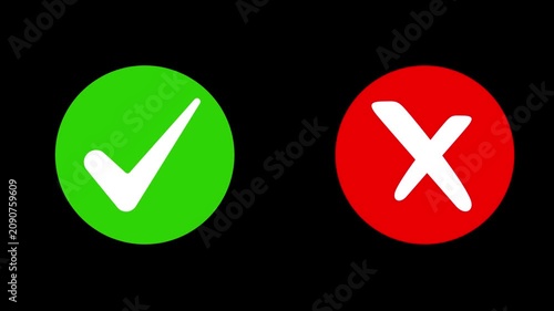 Green checkmark and red x cross symbols animation on black background, for ui ux, and feedback