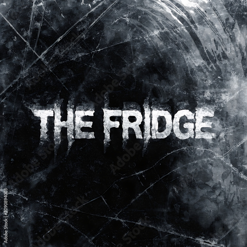 The Fridge Horror Movie Style Text Title on Dark Frozen Ice Texture Background